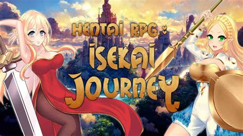 无尽角色扮演游戏：异世界之旅丨hentai Rpg Isekai Journeyswitch520游戏网