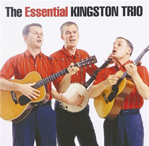 Kingston Trio The Essential Kingston Trio Cd Discogs