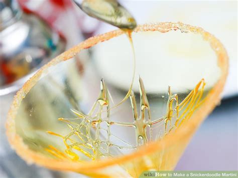 How To Make A Snickerdoodle Martini 10 Steps With Pictures