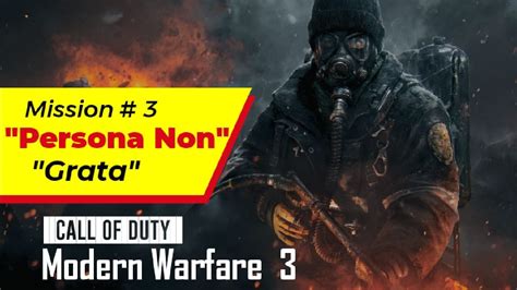 Call Of Duty Modern Warfare 3 Mission 3 Persona Non Grata