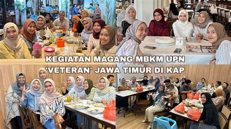 Kegiatan Magang Mbkm Prodi Akuntansi Feb Upn Veteran Jawa Timur Oleh