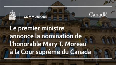 Le Premier Ministre Annonce La Nomination De Lhonorable Mary T Moreau