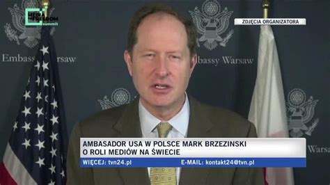 Mark Brzezinski Ambasador USA W Polsce Na Media For Freedom Summit