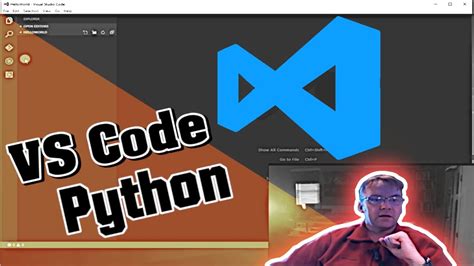 Visual Studio Code Python For Beginners Hello World And Beyond Youtube