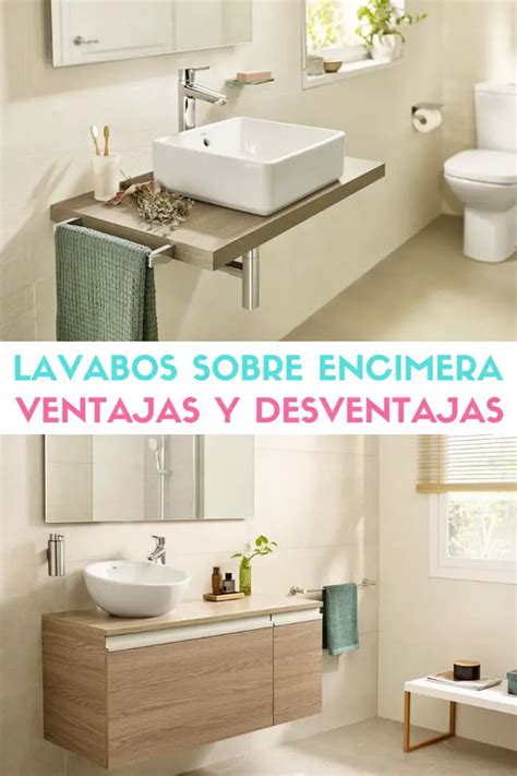 Lavabos Sobre Encimera Descubre Sus Ventajas Y Desventajas