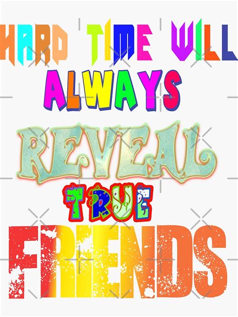 Hard Time Will Always Reveal True Friends Vintage Relaxed Fit T Shirt