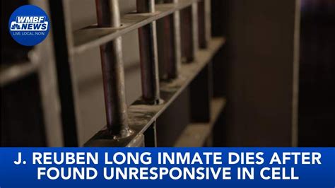 J Reuben Long Inmate Dies After Found Unresponsive In Cell Youtube