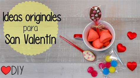 Ideas Originales Para San Valentín Youtube