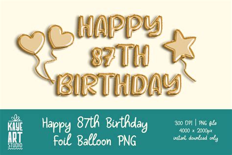 Happy 87th Birthday Foil Balloon Png Graphic By Kayeartstudio