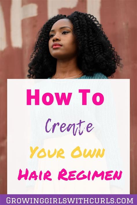 How To Create Your Own Natural Hair Regimen Curlyhair Afro