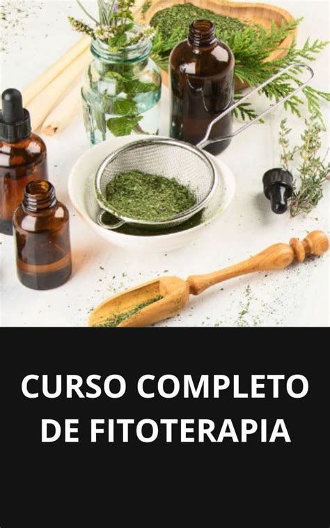 Amazon Br EBooks Kindle CURSO COMPLETO DE FITOTERAPIA PACHECO MARCEL