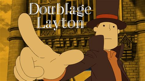 Je Double Layton Dans La Diva Eternelle Et Cette Personne C Est Moi