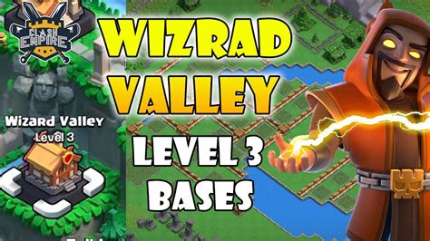 Wizard Valley Level 3 Base Layout Clan Capital Bases District Hall