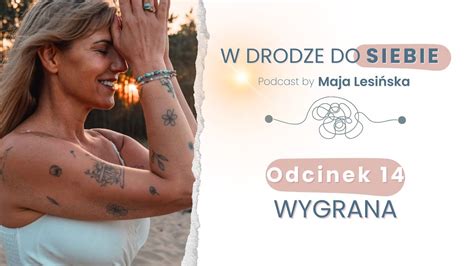 W Drodze Do Siebie WYGRANA 14 YouTube