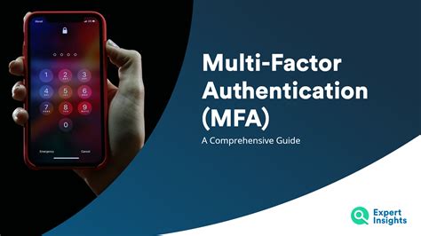 Business Guide To Multi Factor Authentication Mfa Expert Insights