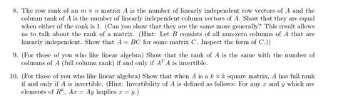 Solved The Row Rank Of An M X N Matrix A Is The Number Of Chegg