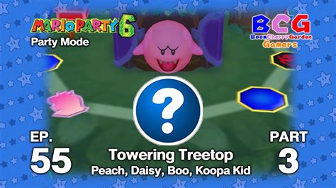 Mario Party 6 SS1 Party EP 55 Towering Treetop Peach Daisy Boo