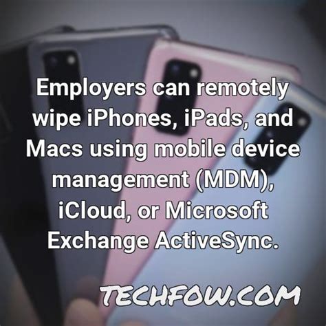 Can A Company Legally Wipe A Personal Phone Expert Review