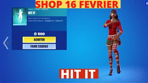 New Hit It Fortnite Emote Boutique 16 Fevrier Fortnite Battle Item Shop 1602 16 Fevrier Youtube