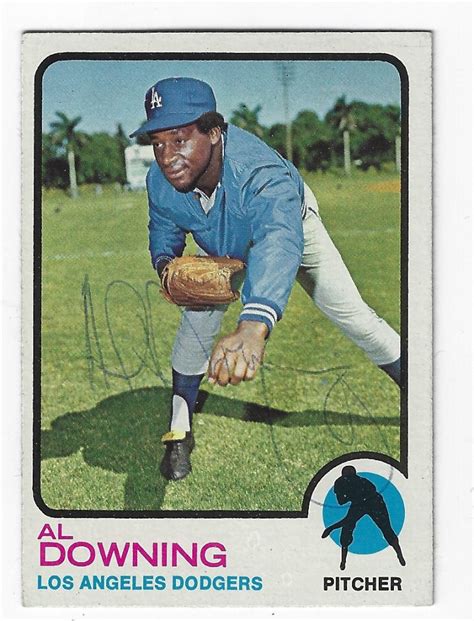 Autographed AL DOWNING 1973 Topps Card Main Line Autographs