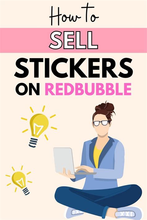 How To Sell Stickers On Redbubble In 2024 Things To Sell Work