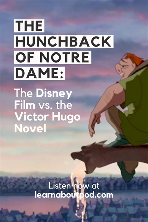 The Hunchback Of Notre Dame Disney Movie Vs The Victor Hugo Novel