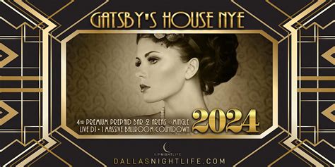 2024 Dallas New Years Eve Party Gatsbys House Pier Pressure