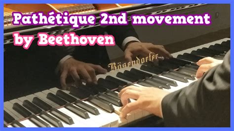 Beethoven Pathetique 2nd Movement Piano Sonata No 8 In C Minor Op13 Bösendorfer