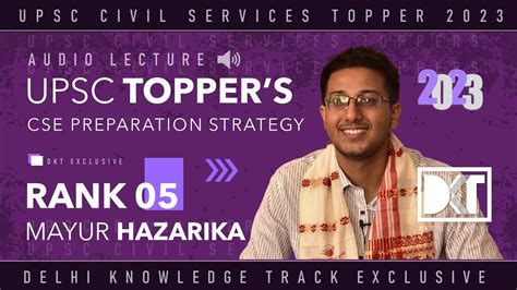 Rank 5 UPSC CSE 2022 Topper Mayur Hazarika s Strategy रक 5 CSE