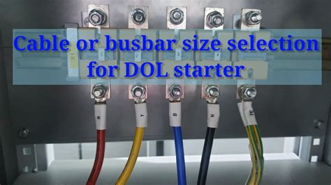 Cable Busbar Size Selection As Per Load For DOL Starter Part 1 YouTube