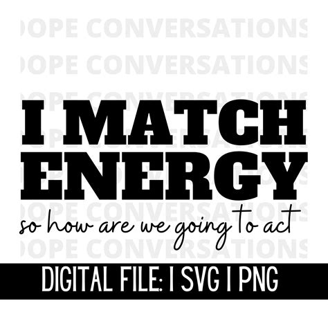 Match Energy Svg Funny Svg - Etsy