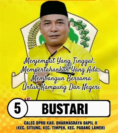 Bustari Nomor Urut 5 Caleg Golkar Dapil Dua Siap Berkompetisi 14