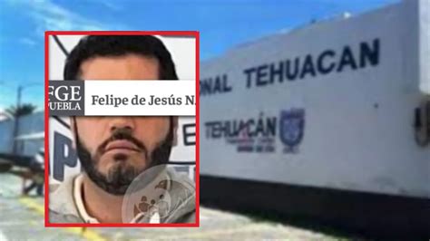 Trasladan A Felipe Patjane Del Penal De Tepexi Al De Tehuac N