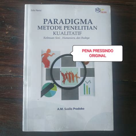 Jual Paradigma Metode Penelitian Kualitatif Keilmuan Seni Humaniora