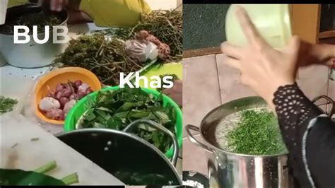 Bubur Pedas Khas Sambas Kalimantan Barat Episode Kuliner Youtube