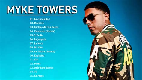 Myke Towers Mejores Canciones Ltimas Canciones De Mike Towers