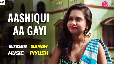 Aashiqui Aa Gayi Female Cover Song Mithoon And Arijit Singh