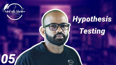 05 Hypothesis Testing Null Vs Alternative Hypotheses Steps කල්පිතය පරීක්ෂණ Spss