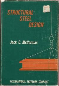 Structural Steel Design By McCormac Jack C