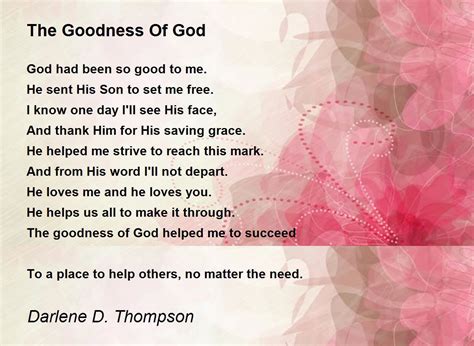 The Goodness Of God The Goodness Of God Poem By Darlene D Thompson