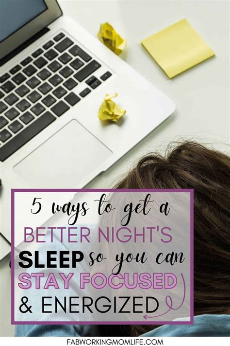 5 Ways To Get A Better Nights Sleep So You Can Stay More Focused