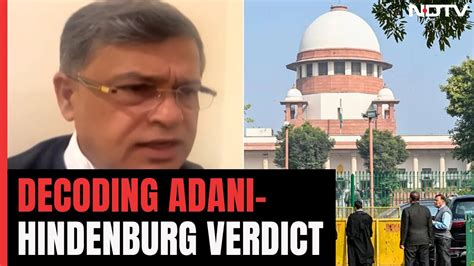 Adani Hindenburg Case Verdict Ex Additional Solicitor General Decodes