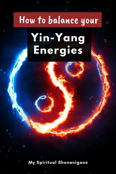 The Yin Yang Energy Symbol With Text Overlaying How To Balance Your