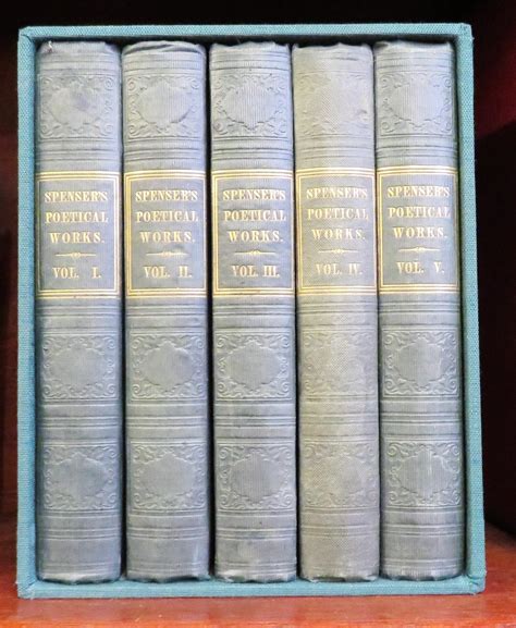 The Poetical Works Of Edmund Spenser In Five Volumes By Edmund Spenser