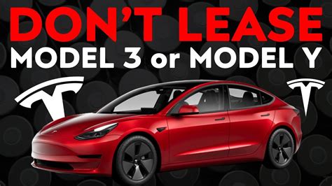 Leasing A Tesla Model Y Or Model 3 Is A BAD DEAL Loan Vs Lease YouTube