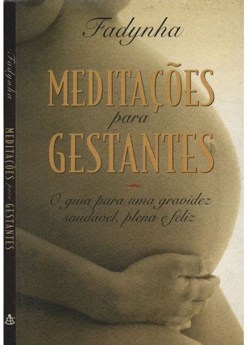 Sebo Do Messias Livro Meditações Para Gestantes