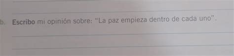 B Escribo Mi Opini N Sobre La Paz Empieza Dentro De Cada Uno