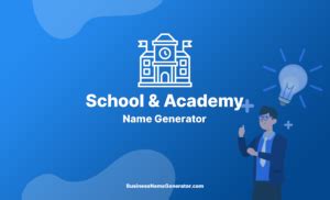 FREE School & Academy Name Generator (2024)