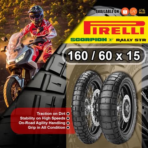 Tayar Tyre Pirelli Scorpion Rally STR 160 60x15 For Honda X Adv X Adv