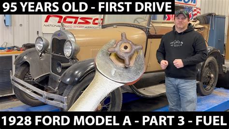 1928 Ford Model A Fuel System YouTube